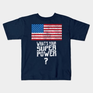 USA What's your superpower flag? Kids T-Shirt